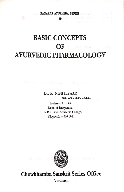 Basic Concept of Ayurvedic Pharmacology